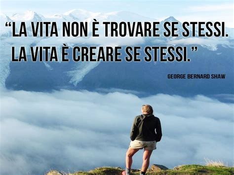 Immagini Con Frasi Sulla Vita Ispirazioni Per Vivere Alla Grande