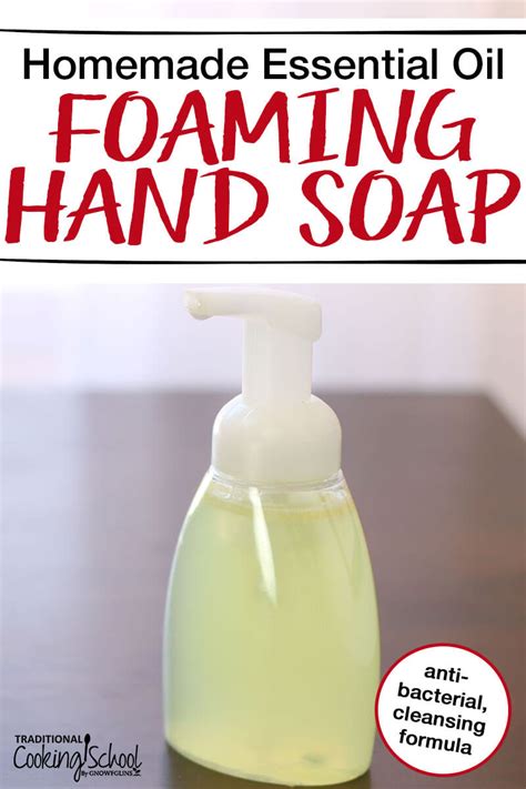 Homemade Essential Oil Foaming Hand Soap