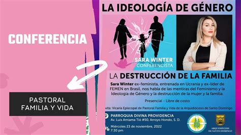 Conferencia La Ideología de Género y la Destrucción de la Familia