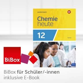 Chemie Heute Sii Ausgabe F R Sachsen Bibox Das Digitale