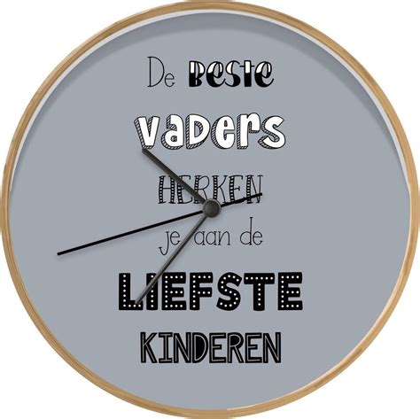 Klok Ø 30 Cm Quotes De Beste Vaders Spreuken Vaderdag