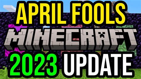 Minecraft April Fools Update 2023 OUT NOW YouTube