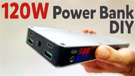 How To Make Super 20000 MAh Power Bank 120W DIY Fast Charge Power