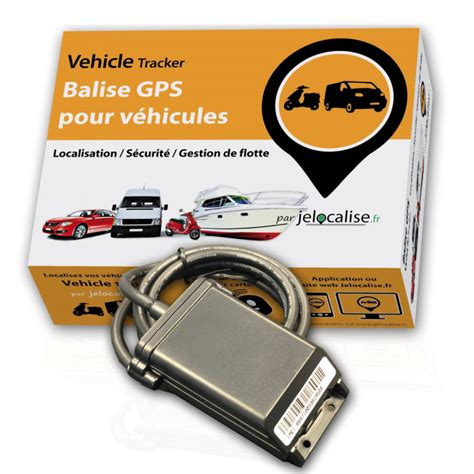 Balises Gps Et Traceurs Gps Jelocalise La G Olocalisation Port E De