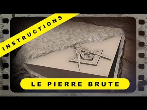 INTRO de l Instruction Maçonnique La Pierre Brute avec le ciseau et le