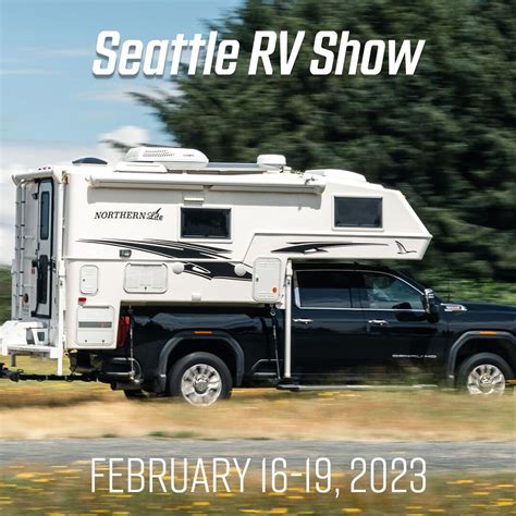 Rv Shows In Canada Us And Australia Northern Lite Season Truck