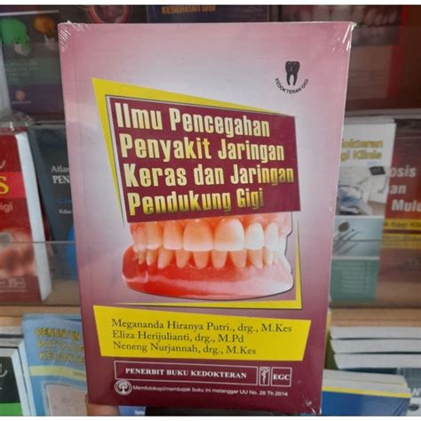 Jual Ilmu Pencegahan Penyakit Jaringan Keras Dan Jaringan Pendukung