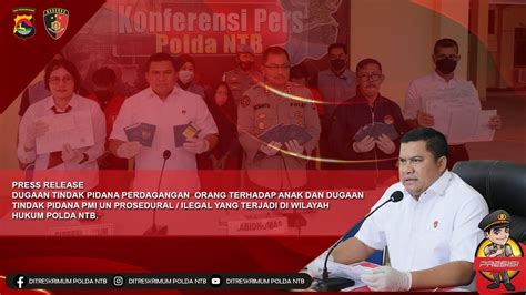 Press Release Subdit 4 Ditreskrimum Polda NTB Terkait Kasus Tindak