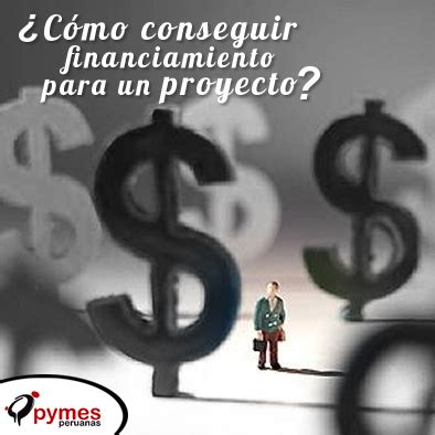 Pymes Peruanas Recomendaciones Para Conseguir Financiamiento Para Tu