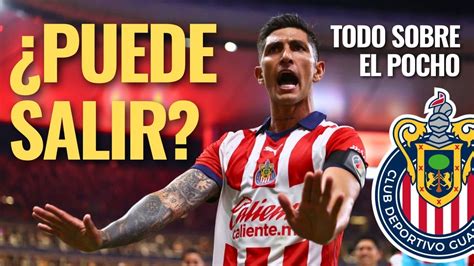 REFUERZOS CHIVAS Puede el POCHO Guzmán SALIR del REBAÑO Te