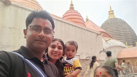 KAMAKHYA DEVI TEMPLE GUWAHATI ASSAM YouTube