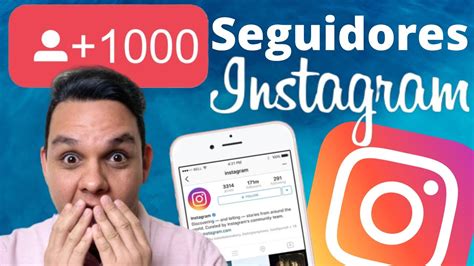 Cómo Conseguir Tus Primeros 1000 Seguidores En Instagram 2023 Youtube