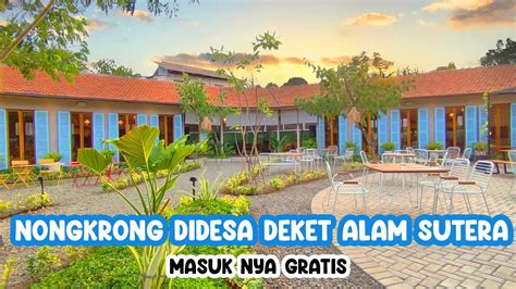 RESTO SUASANA DESA YANG BARU BUKA DI TANGSEL DIDESA SELERA NUSANTARA