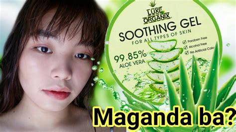 Luxe Organix Aloe Vera Soothing Gel Review Maganda Ba YouTube