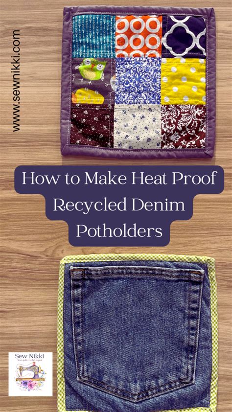 How To Make Heat Proof Recycled Denim Potholders Denim Crafts Diy Quilted Potholder Pattern