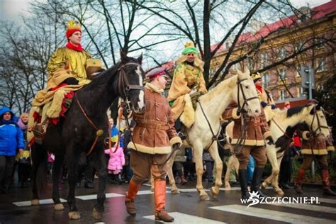 Orszak Trzech Kr Li Czyli Widowiskowe Jase Ka Na Ulicach Szczecina