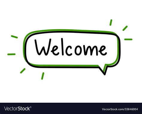 Welcome inscription black text in speech bubble Vector Image