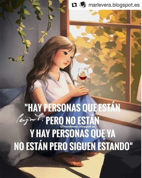 Hay Personas Que Est N Pero No Est N Y Hay Personas Que Ya No Est N