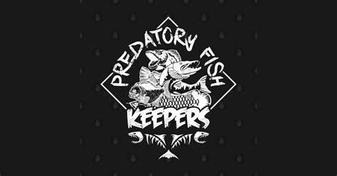 Predatory Fish Keepers - Predatory Fish - Sticker | TeePublic