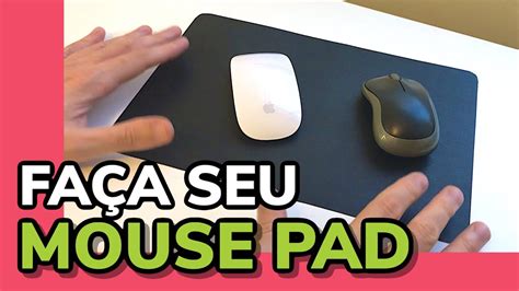 Mouse Pad Caseiro Youtube