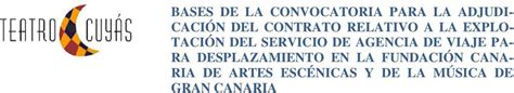 BASES DE LA CONVOCATORIA PARA LA ADJUDI CACIÓN DEL CONTRATO RELATIVO A