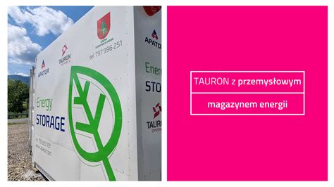 Tauron Z Nowym Magazynem Energii Biuro Prasowe Tauron Polska Energia S A