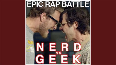 Epic Rap Battle Nerd Vs Geek Youtube