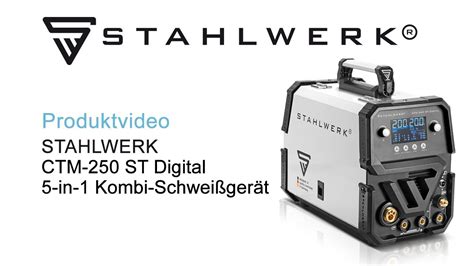 STAHLWERK Kombi Schweißgerät CTM 250 ST Digital 5 in 1 Schutzgas