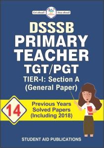 Dsssb Primary Teacher Tgt Pgt Tier General Paper Solved Papers