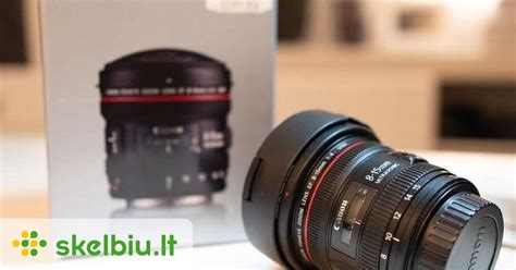 Canon Ef 8 15 Mm F 4 L Fisheye Skelbiu Lt