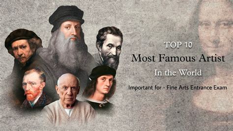 10 Most Famous Artists In The World - Infoupdate.org