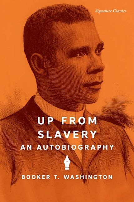 Up from Slavery by Booker T. Washington: 9781454949992 - Union Square & Co.