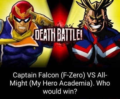 Mine Captain Falcon F Zero VS All Might My Hero Academia Who