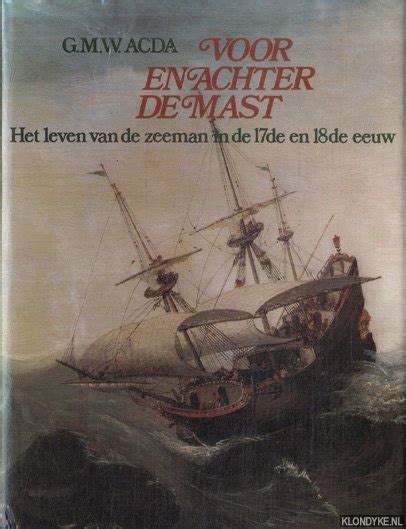 Klondyke Onze Boeken Schepen Scheepvaart Voor En Achter De Mast