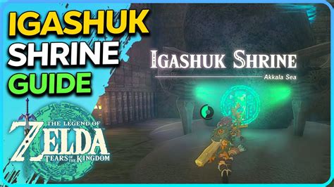 Igashuk Shrine Zelda Tears Of The Kingdom YouTube