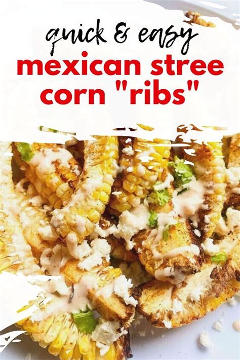 Delicious Air Fryer Mexican Street Corn