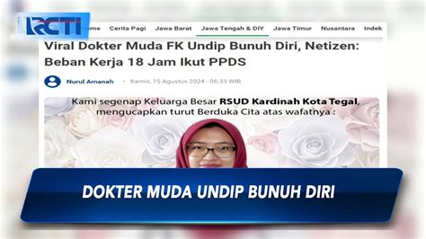 Kasus Mahasiswa PPDS Undip Diduga Bunuh Diri Akibat Bully Masih Terus