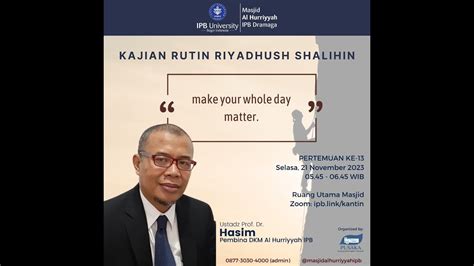 Kajian Rutin Riyadush Shalihin 2023 13 I Istiqamah I Prof Dr Hasim