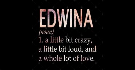 Edwina Girl Name Definition Edwina Sticker Teepublic