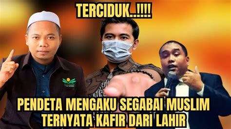 Terciduk Misionaris Mengaku Dirinya Muslim Ternyata Kafer Dari