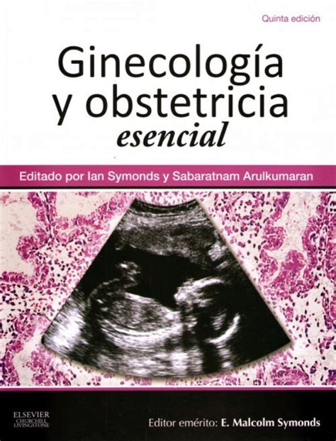 Symonds Ginecología Y Obstetricia Esencial En Laleo