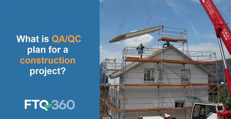 What Is Qaqc Planning For A Construction Project