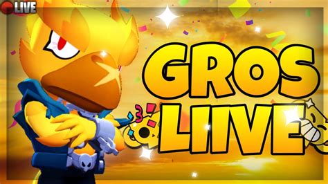 Live Brawl Stars FR GROS LIIIVE Rush 40k GAMES ABOS En