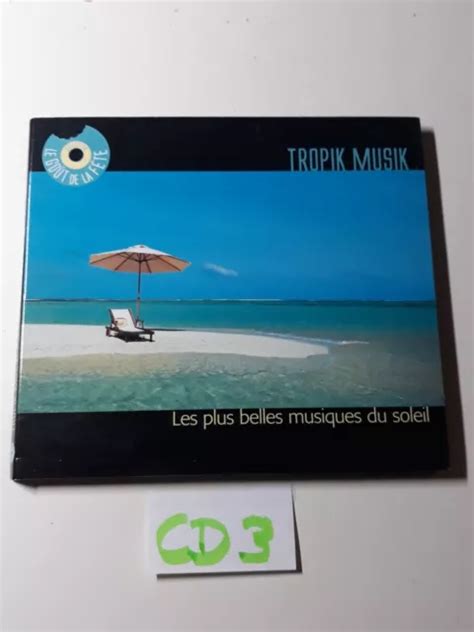 Cd Tropik Musik Les Plus Belles Musiques Du Soleil En Bon Tat Eur