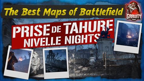 The Best Maps Of Battlefield Ep 11 Night Maps Prise De Tahure