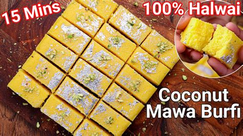 Coconut Mawa Burfi In 15 Mins New Unique Creamy Barfi Recipe