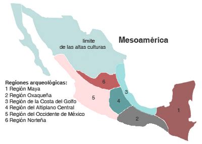 Culturas Mesoamericanas Sesiones Regiones Culturales De