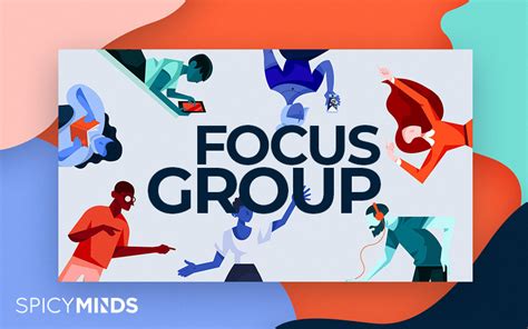 Para Qu Sirven Los Focus Group Spicyminds