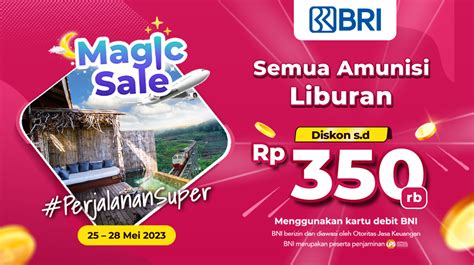 Promo Magic Sale BRI Mei 2023 Mister Aladin Mister Aladin