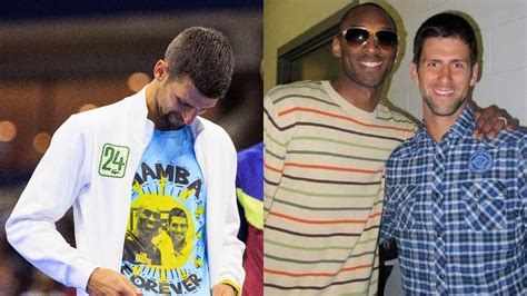 Whenever Novak Djokovic Felt Down He Would Call Kobe Bryant Serbians Friendship With Nba